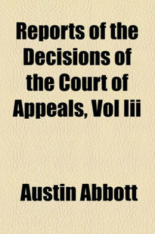 Cover of Reports of the Decisions of the Court of Appeals, Vol III