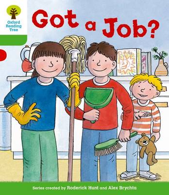 Book cover for Oxford Reading Tree: Level 2 More a Decode and Develop Got a Job?