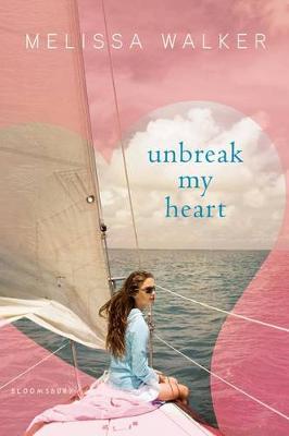 Book cover for Unbreak My Heart