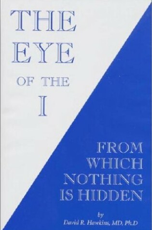 Cover of The Eye of the I