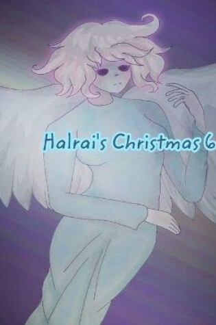 Cover of Halrai Christmas 6