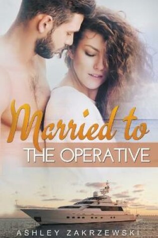 Cover of Married to the Operative