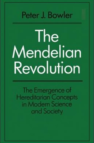 Cover of The Mendelian Revolution