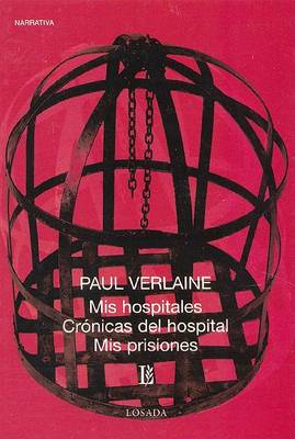 Book cover for MIS Hospitales. Cronicas del Hospital. MIS Prisiones