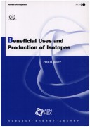 Book cover for Nuclear Development Beneficial Uses and Production of Isotopes: 2000 Update