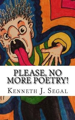 Book cover for Please, No More Poetry!