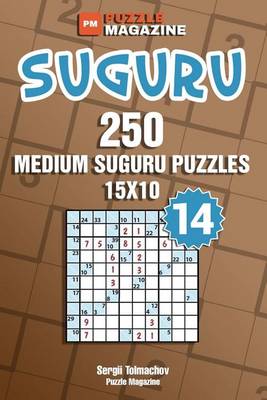 Book cover for Suguru - 250 Medium Suguru Puzzles 15x10 (Volume 14)