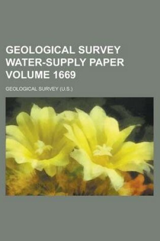 Cover of Geological Survey Water-Supply Paper Volume 1669