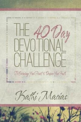 Cover of 40 Day Devotional Challenge