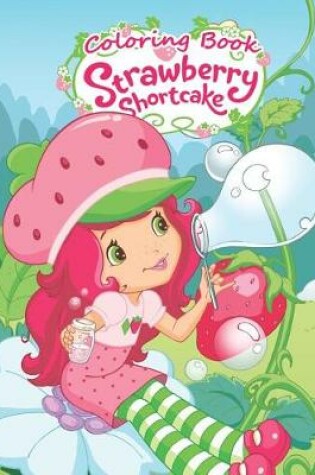 Cover of Strawberry Shortcake Coloring Book