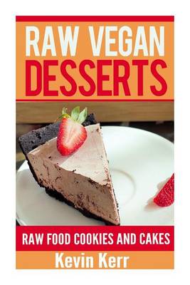 Book cover for Raw Vegan Desserts