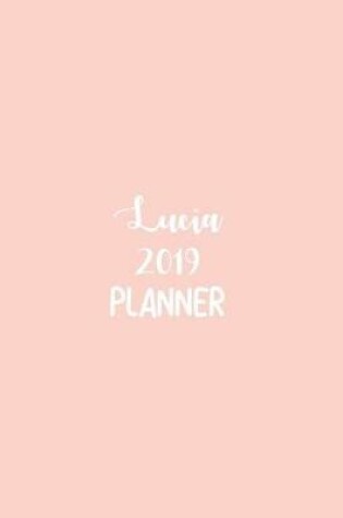 Cover of Lucia 2019 Planner