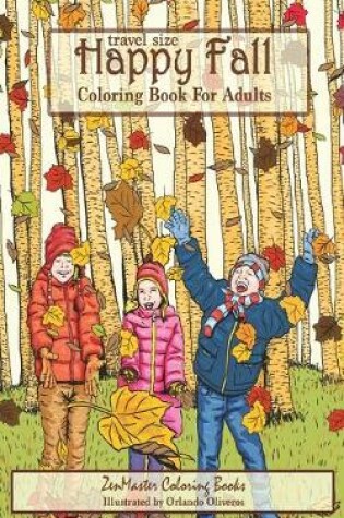 Cover of Travel Size Happy Fall Coloring Book for Adults