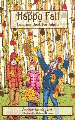 Book cover for Travel Size Happy Fall Coloring Book for Adults