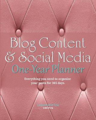 Book cover for Blog Content & Social Media One-Year Planner