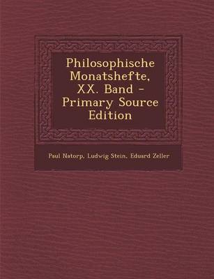 Book cover for Philosophische Monatshefte, XX. Band - Primary Source Edition