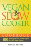 Book cover for Vegan Slow Cooker Cookbook