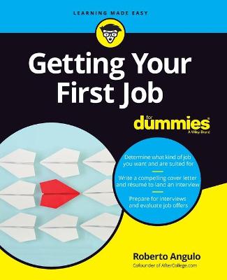 Book cover for Getting Your First Job For Dummies