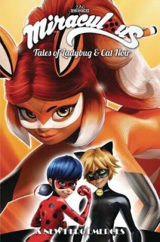 Cover of Miraculous: Tales of Ladybug and Cat Noir: Season Two – A New Hero Emerges