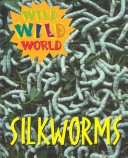 Book cover for Silkworms