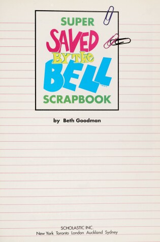 Cover of Super Saved by the Bell Scrapbook