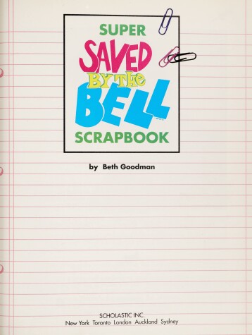 Book cover for Super Saved by the Bell Scrapbook