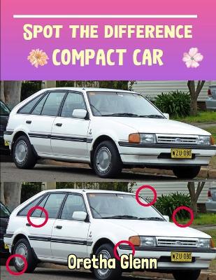 Book cover for Spot the difference compact car