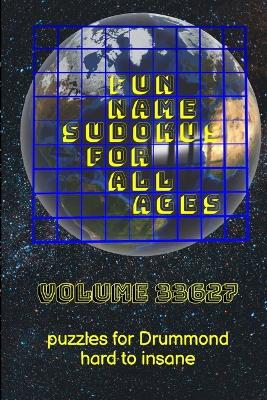 Book cover for Fun Name Sudokus for All Ages Volume 33627