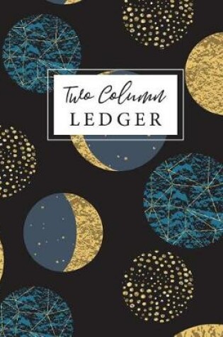 Cover of Two Column Ledger