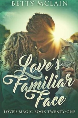 Cover of Love's Familiar Face