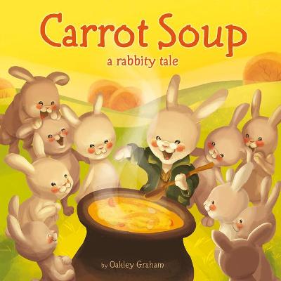 Book cover for Carrot Soup - a rabbity tale
