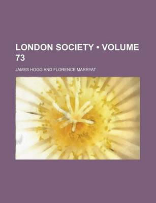 Book cover for London Society (Volume 73)