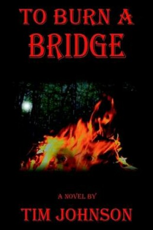 Cover of To Burn a Bridge