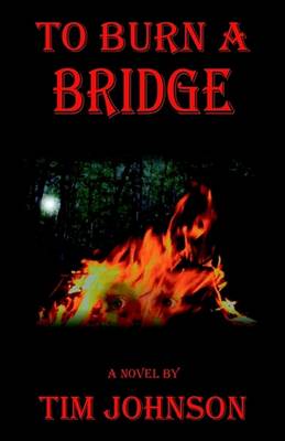 Book cover for To Burn a Bridge