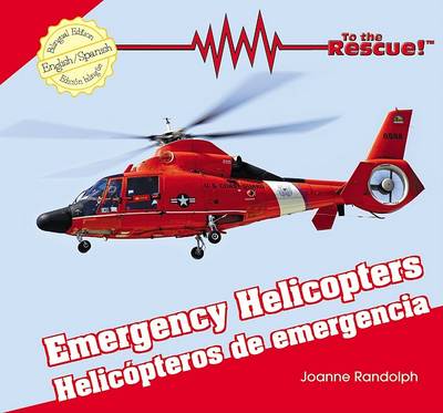Book cover for Emergency Helicopters / Helicopteros de Emergencia