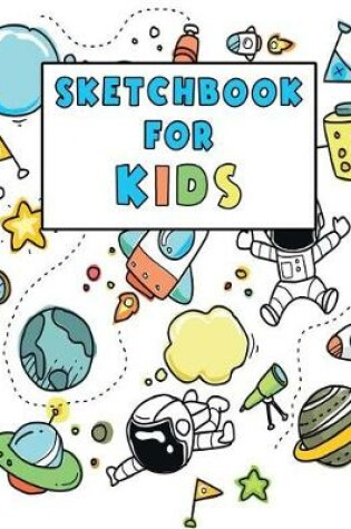 Cover of Sketchbook for Kids