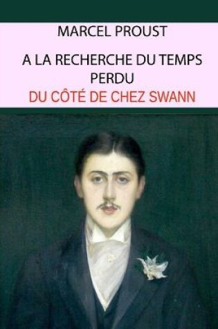 Cover of Du C�t� de chez Swann, tome 1