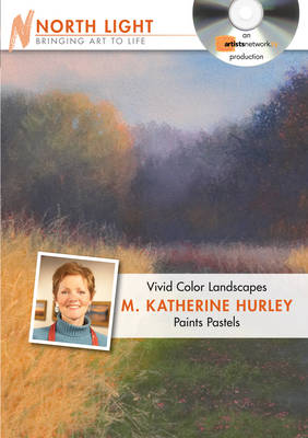 Book cover for Vivid Color Landscapes - M Katherine Hurley Paints Pastels (DVD)