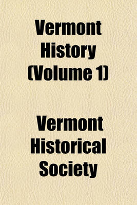 Book cover for Vermont History (Volume 1)