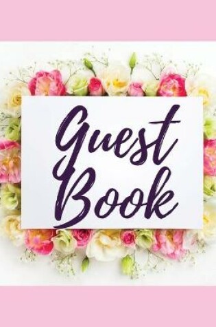 Cover of Premium Guest Book - Bouquet of Roses - For any occasion - 80 Premium color pages - 8.5 x8.5