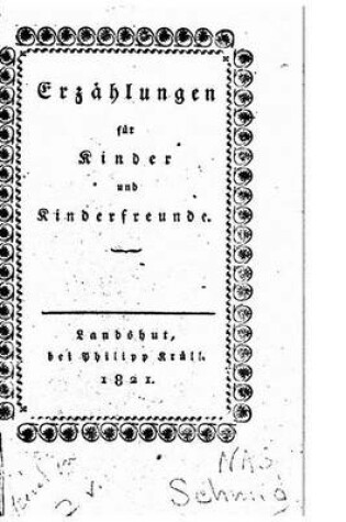 Cover of Erzahlungen fur Kinder und Kinderfreunde