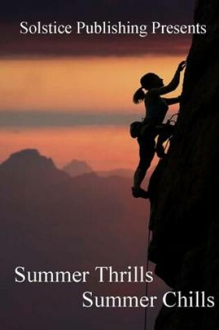Cover of Summer Thrills Summer Chills