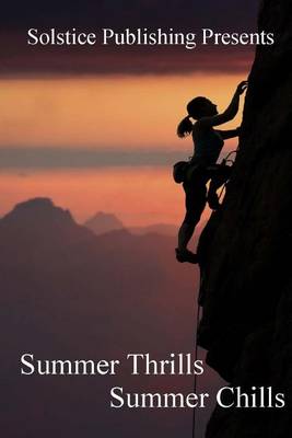 Book cover for Summer Thrills Summer Chills