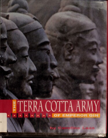 Book cover for The Terra Cotta Army of Emperor Qin