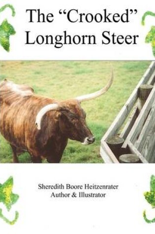 Cover of The Crooked Longhorn Steer