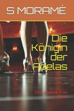 Cover of Die Königin der Adelas