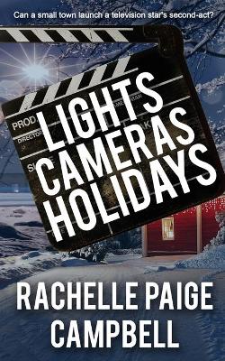 Book cover for Lights, Cameras, Holidays