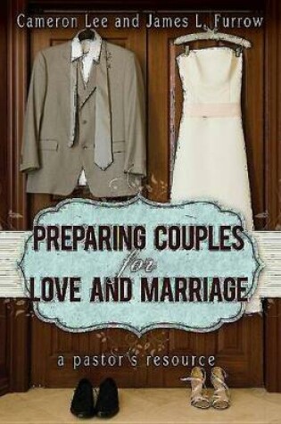 Cover of Preparing Couples for Love and Marriage