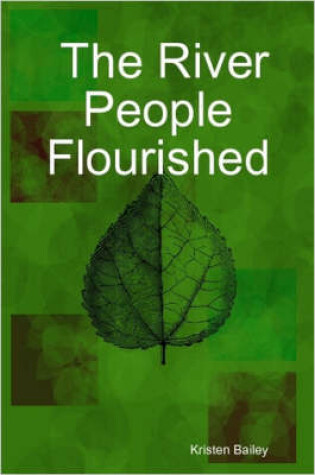 Cover of The River People Flourished