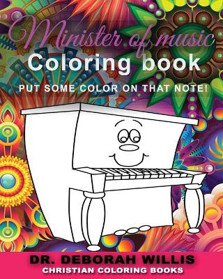 Book cover for Minister Of Music Coloring Book